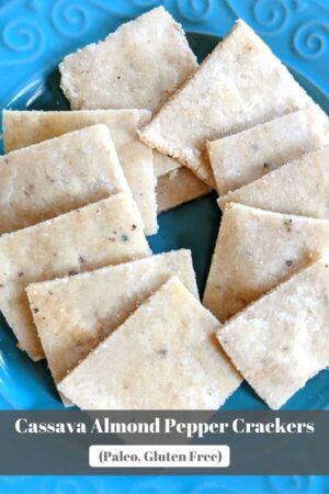 Pinterest pin for cassava flour crackers.