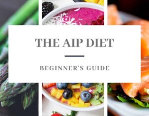 beginner's guide to the aip diet