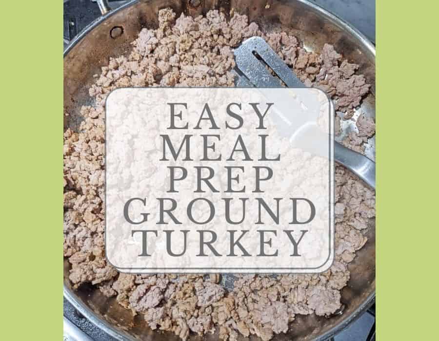 Easy AIP Paleo Meal Prep Ground Turkey Plus 9 Meal Ideas