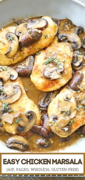 Easy Chicken Marsala Recipe (AIP, Paleo, Whole30, Gluten-Free)