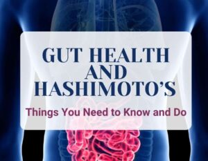 gut health and hashimoto's